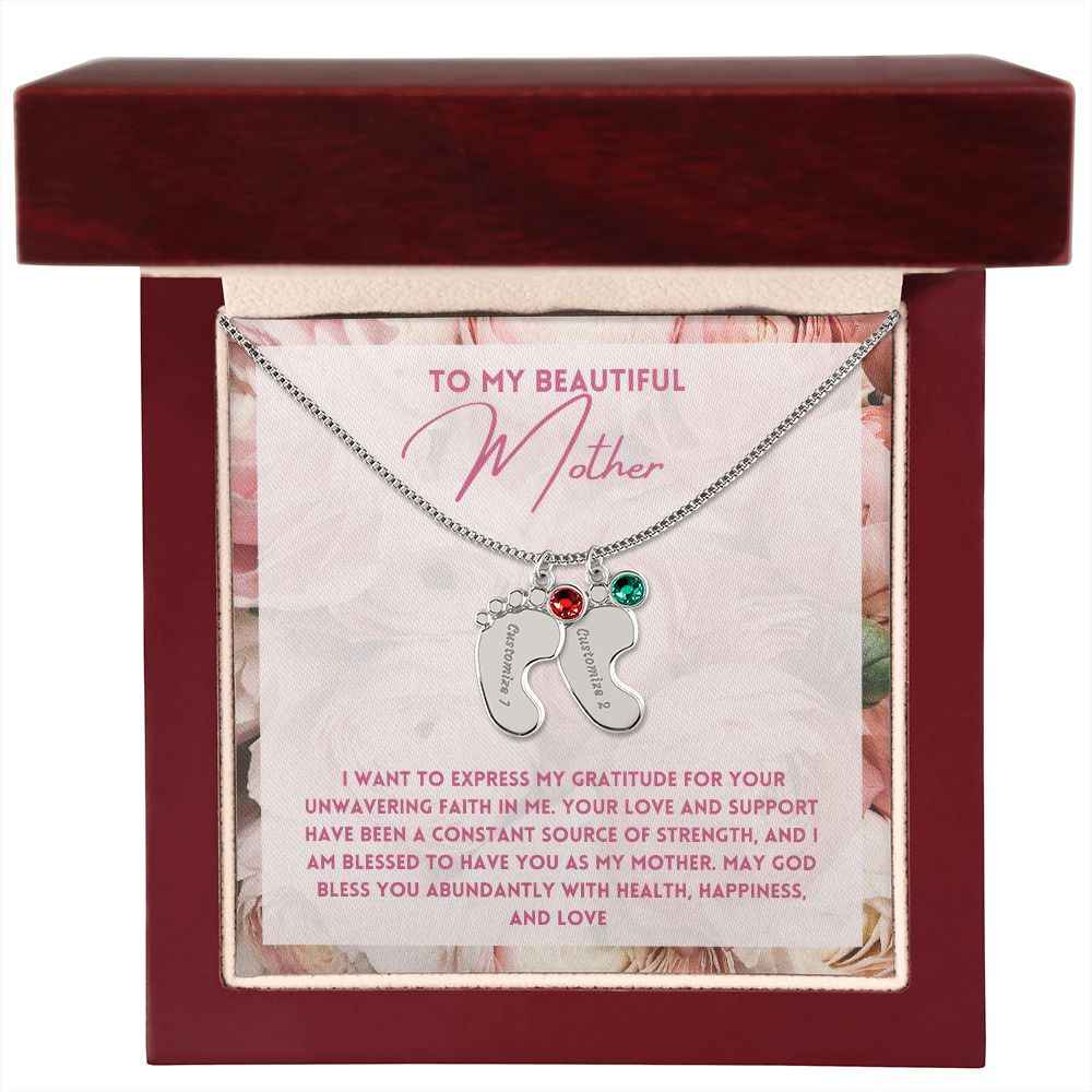 To My Mother- express my gratitude for your unwavering faith in me Custom Baby Feet Necklace with Birthstone