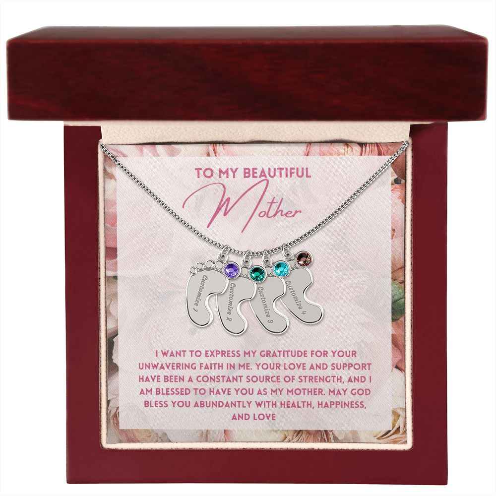 To My Mother- express my gratitude for your unwavering faith in me Custom Baby Feet Necklace with Birthstone