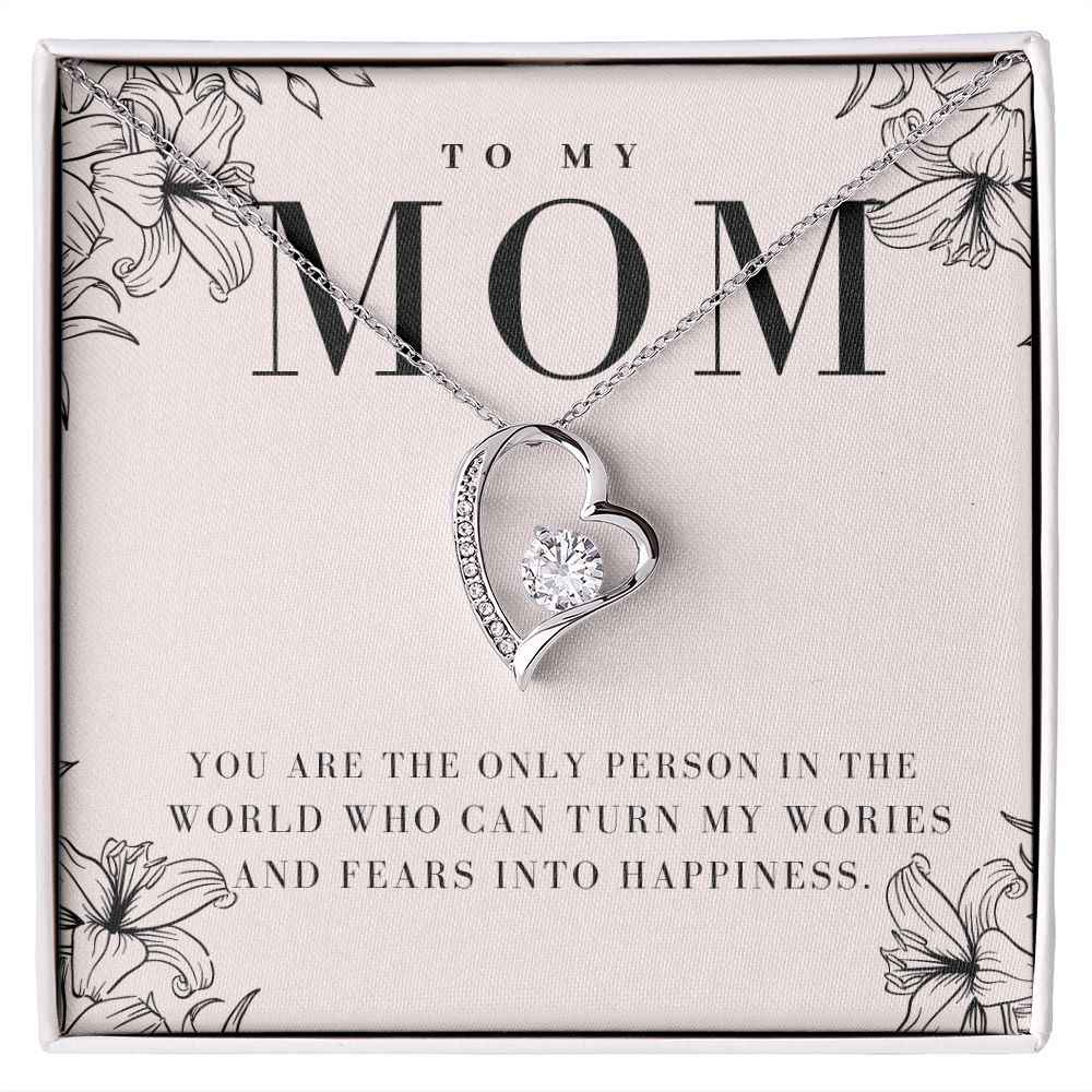 To My Mother you are the only person in the world Forever Love Necklace