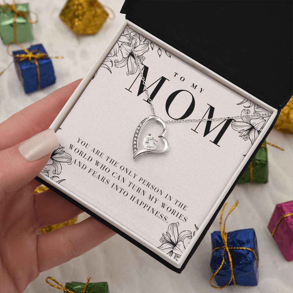 To My Mother you are the only person in the world Forever Love Necklace