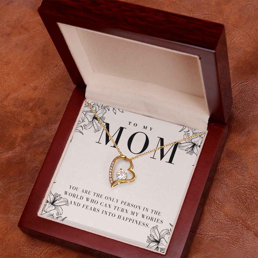 To My Mother you are the only person in the world Forever Love Necklace