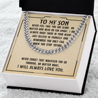 To My Son-Never Feel That  Cubin Link Chain - Starshine Box 