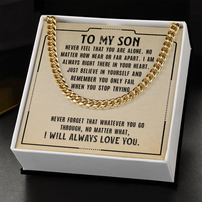 To My Son-Never Feel That  Cubin Link Chain - Starshine Box 