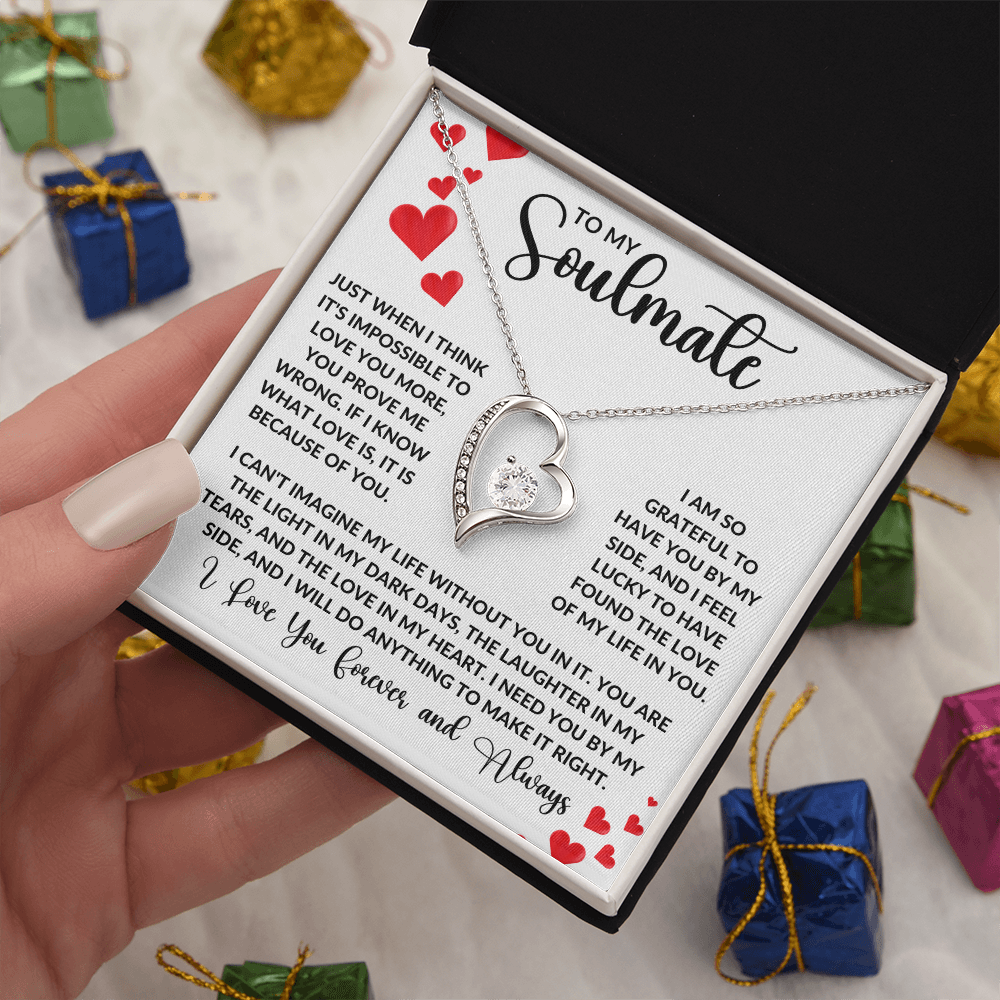 To My Soulmate - Just when I think it's impossible to love you more Forever Love Necklace - StarShineBox -
