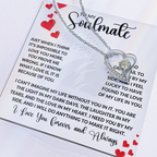 To My Soulmate - Just when I think it's impossible to love you more Forever Love Necklace