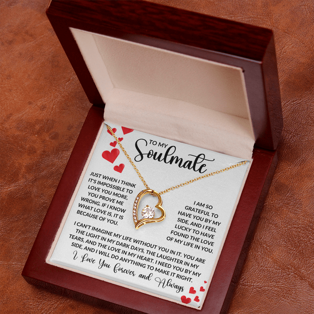 To My Soulmate - Just when I think it's impossible to love you more Forever Love Necklace - StarShineBox -