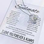 To My Soulmate I may not be your first date, your first kiss or your first love Forever Love Necklace