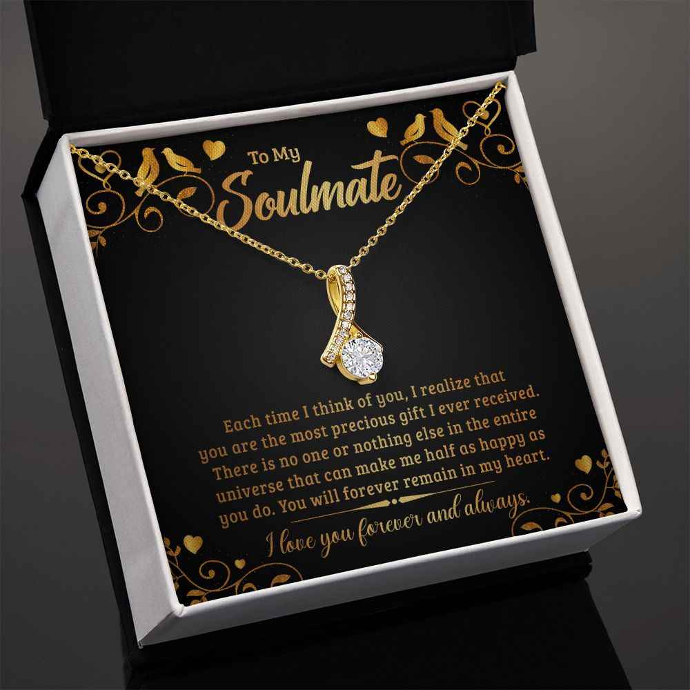 To My Soulmate each time I think of you Alluring Beauty necklace