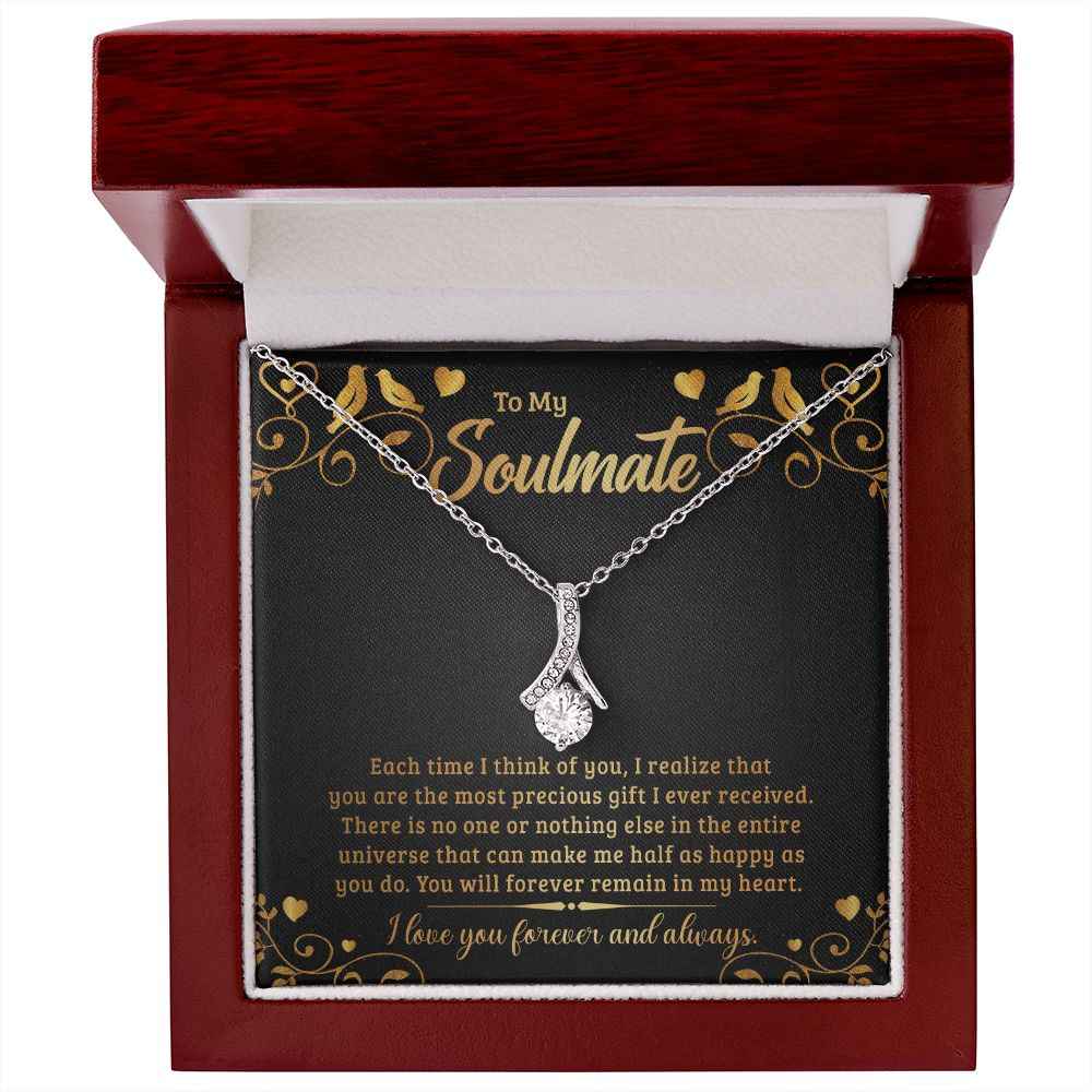 To My Soulmate each time I think of you Alluring Beauty necklace