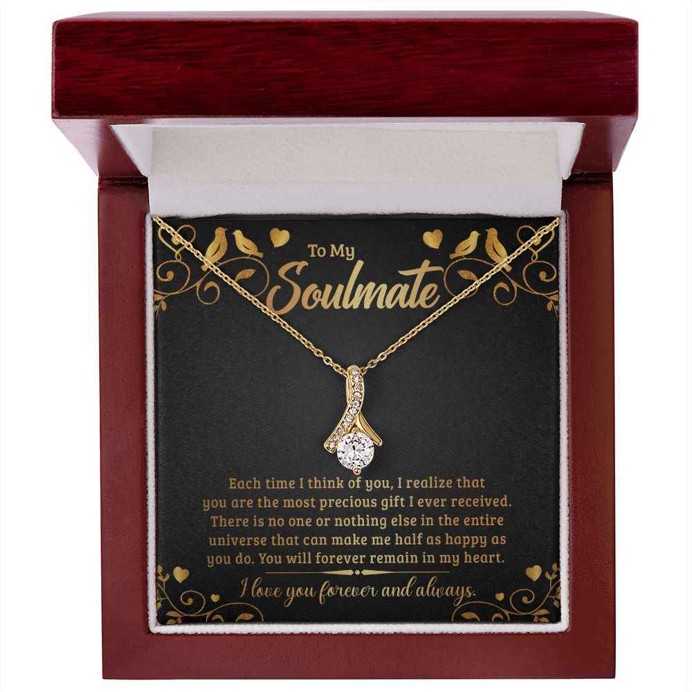 To My Soulmate each time I think of you Alluring Beauty necklace