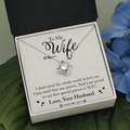 To My WIfe The Love Knot Necklace - Starshine Box 