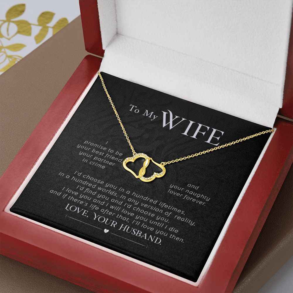 To My Wife- I promise to be your best friend Everlasting Love