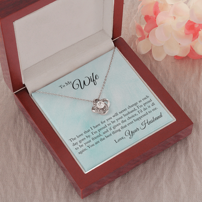 To My Wife - Proud To Be Your Husband The Love Knot Necklace - Starshine Box 