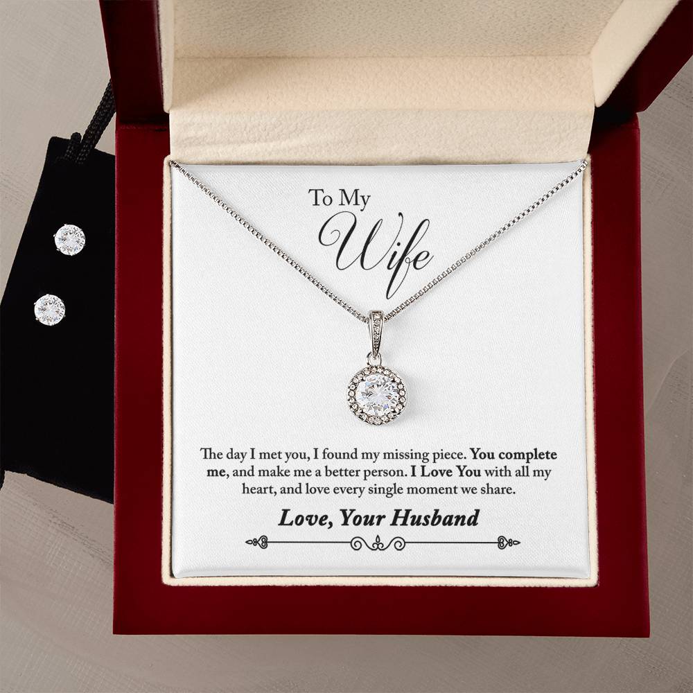 To My Wife - The day I met you, I found my missing piece. Eternal Hope Necklace and Cubic Zirconia Earring Set - StarShineBox -