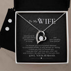 To My Wife, I promise to be your best friend, your partner in crime - Forever Love Necklace and Cubic Zirconia Earring Set