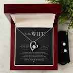 To My Wife, I promise to be your best friend, your partner in crime - Forever Love Necklace and Cubic Zirconia Earring Set