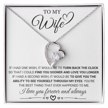 To My Wife If I Had A Wish Forever Love Necklace - Starshine Box 