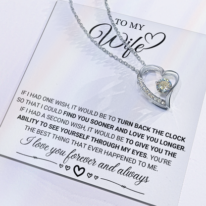 To My Wife If I Had A Wish Forever Love Necklace