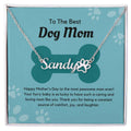 To The Best Dog Mom - Happy Mother's Day to the most pawsome mom ever! Paw Print Name Necklace