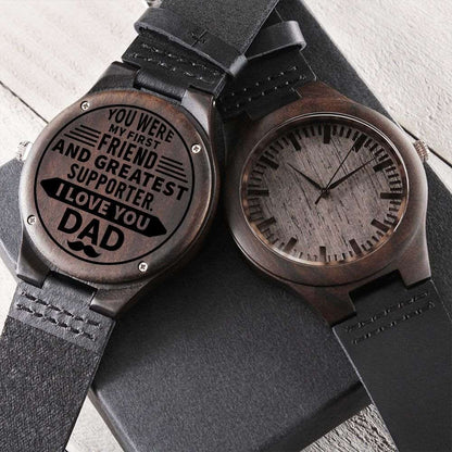 To my dad-  you were my first friend  Wooden Watch - StarShineBox -
