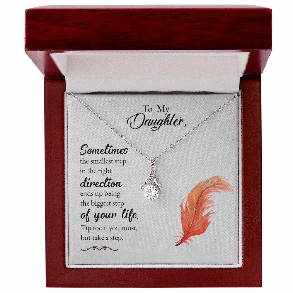 To my daughter-Sometimes the smallest step Alluring Beauty Necklace - StarShineBox -