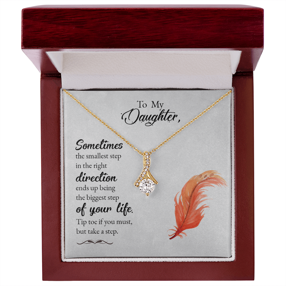 To my daughter-Sometimes the smallest step Alluring Beauty Necklace - StarShineBox -