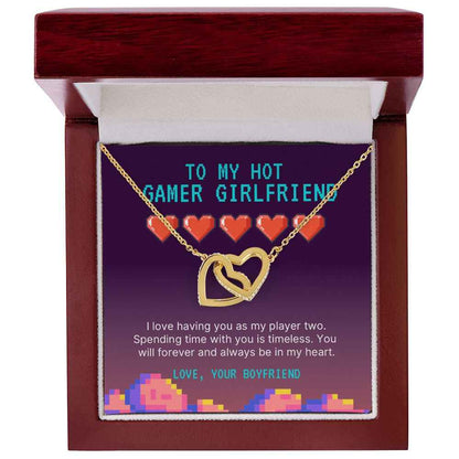To my hot gamer girlfriend- I love having you as my player two Interlocking Hearts necklace
