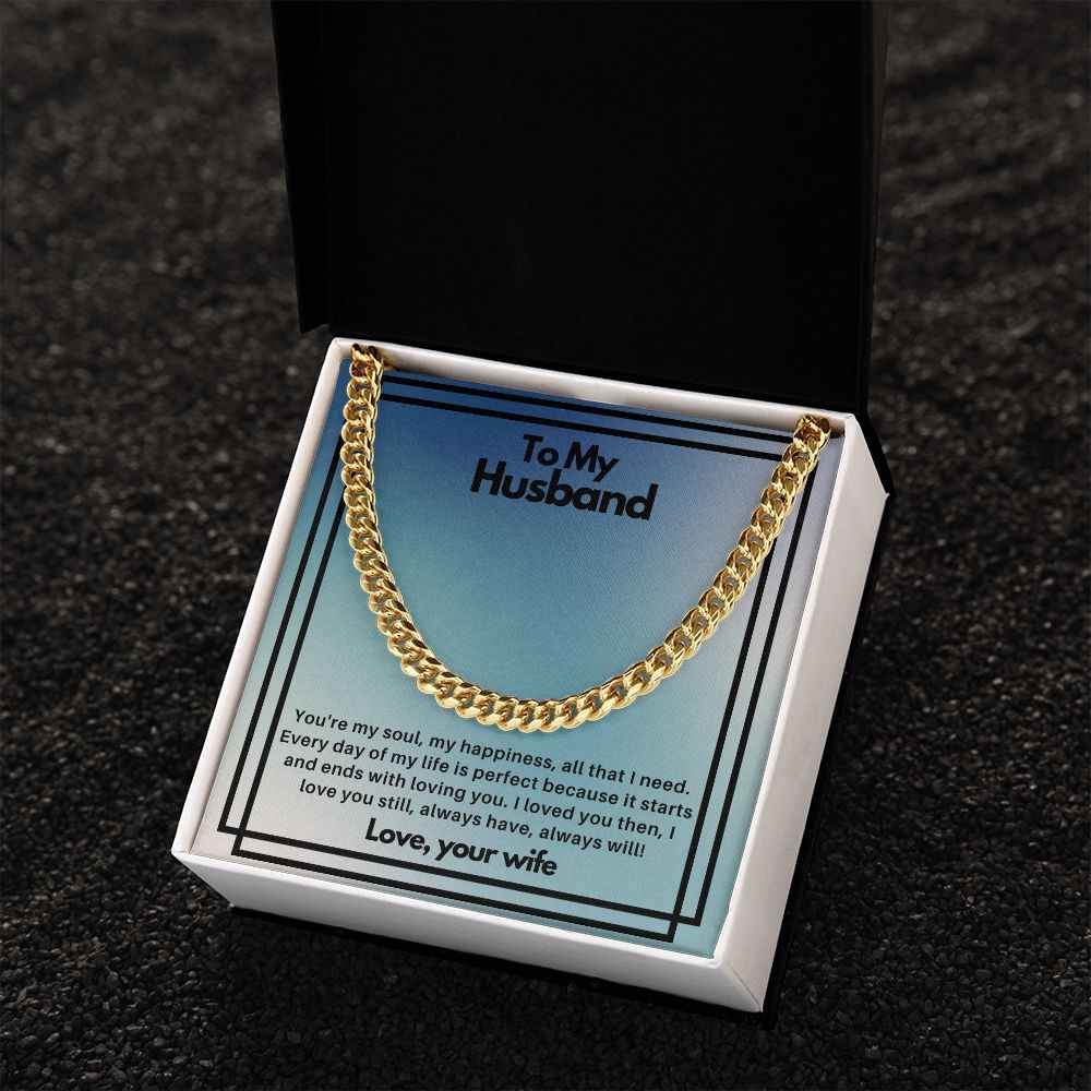 To my husband- you're my soul Cuban Link Chain
