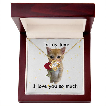 To my love- I love you so much cute cat Love Knot Necklace - StarShineBox -