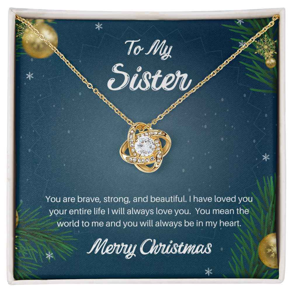 To my sister you are brave Love Knot Necklace