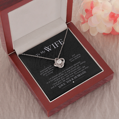 To my wife- I promise The Love Knot Necklace - StarShineBox -