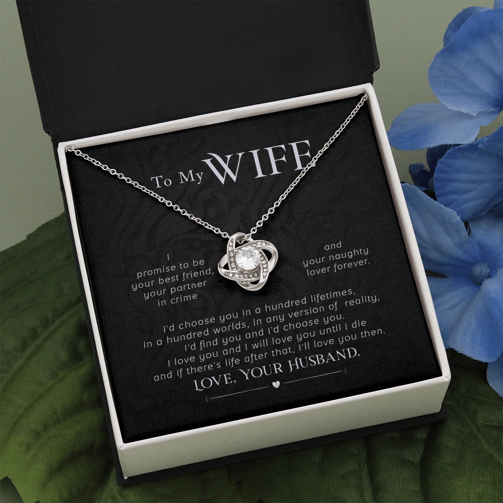 To my wife- I promise The Love Knot Necklace - Starshine Box 