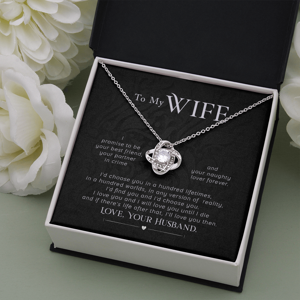 To my wife- I promise The Love Knot Necklace - Starshine Box 