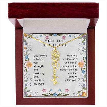 You Are Beautiful, Like flowers in bloom Birth Flower Name Necklace