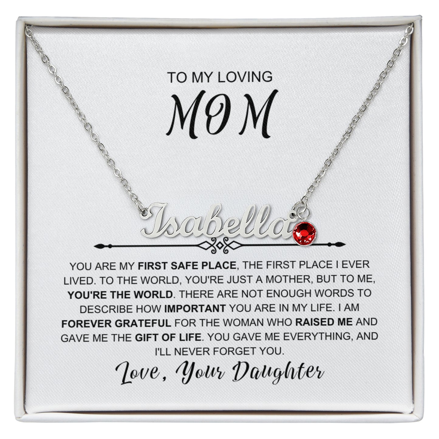 To My Loving Mom - You Are My First Safe Place Birthstone Name Necklace