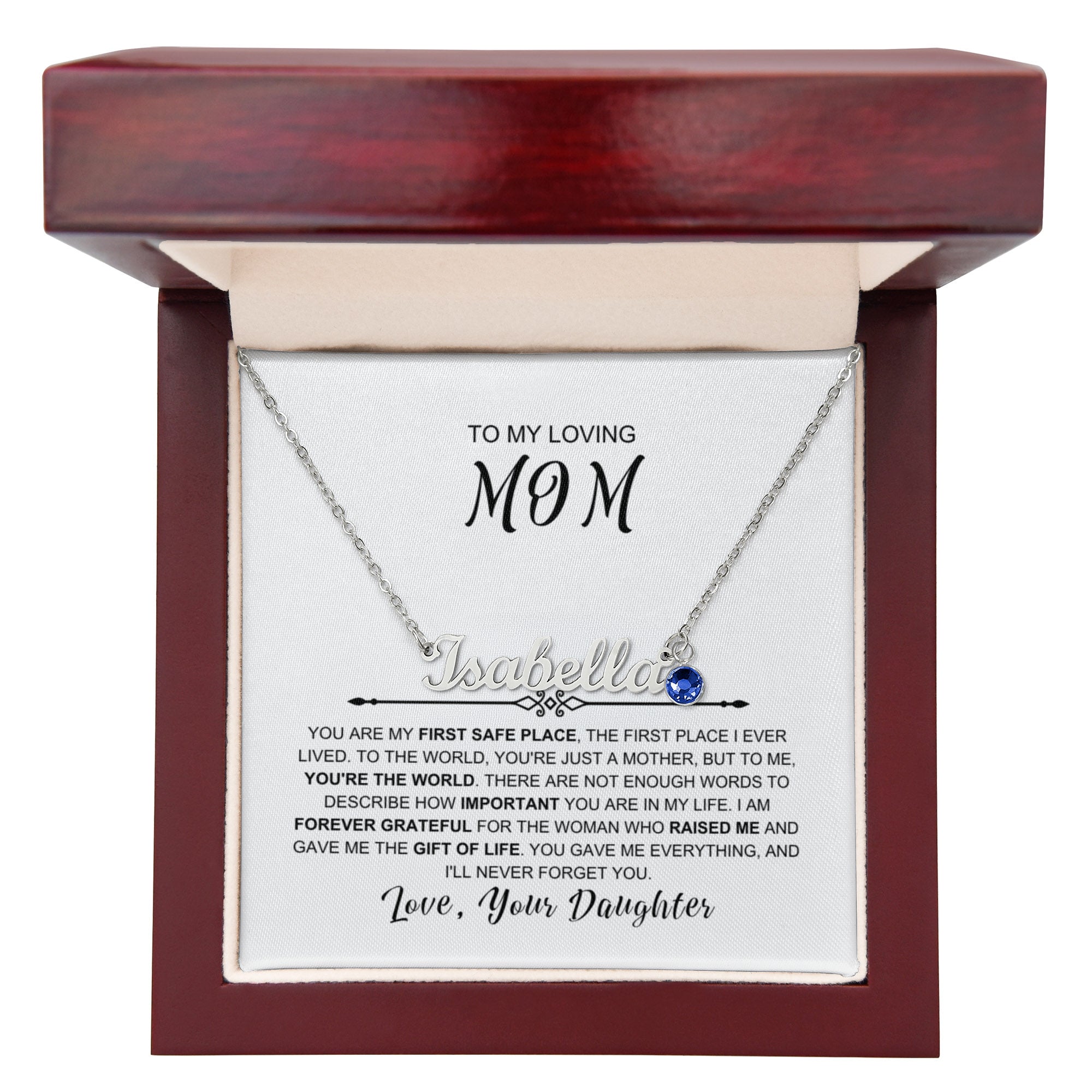 To My Loving Mom - You Are My First Safe Place Birthstone Name Necklace