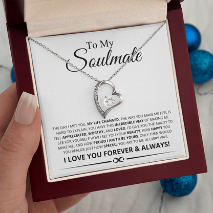 To My Soulmate, The Day I Met You My Life Changed Forever Love Necklace