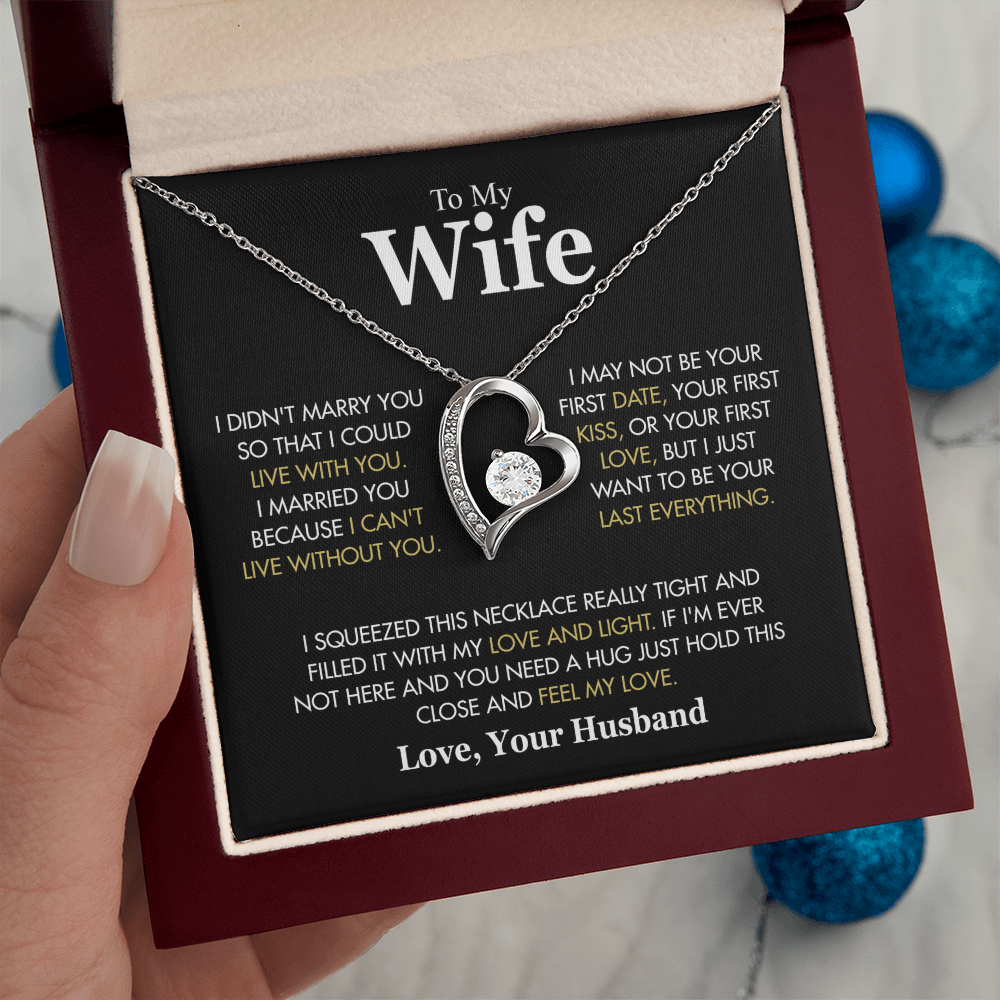 To My Wife Hold This Close And Feel My Love Forever Love Necklace