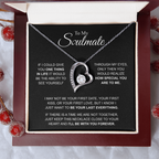 To My Soulmate I'll be with you forever Forever Love Necklace