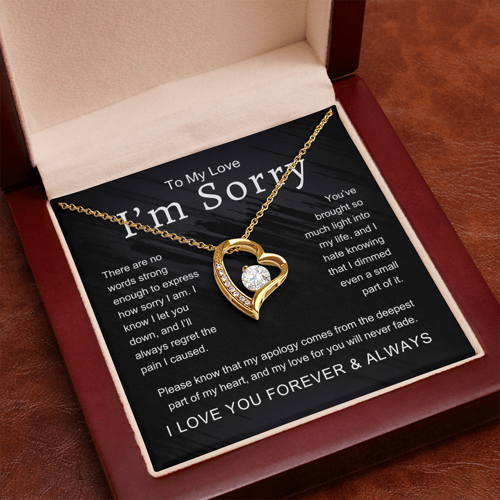 To My Love I'm Sorry There Are No Words Strong Enough Forever Love Necklace