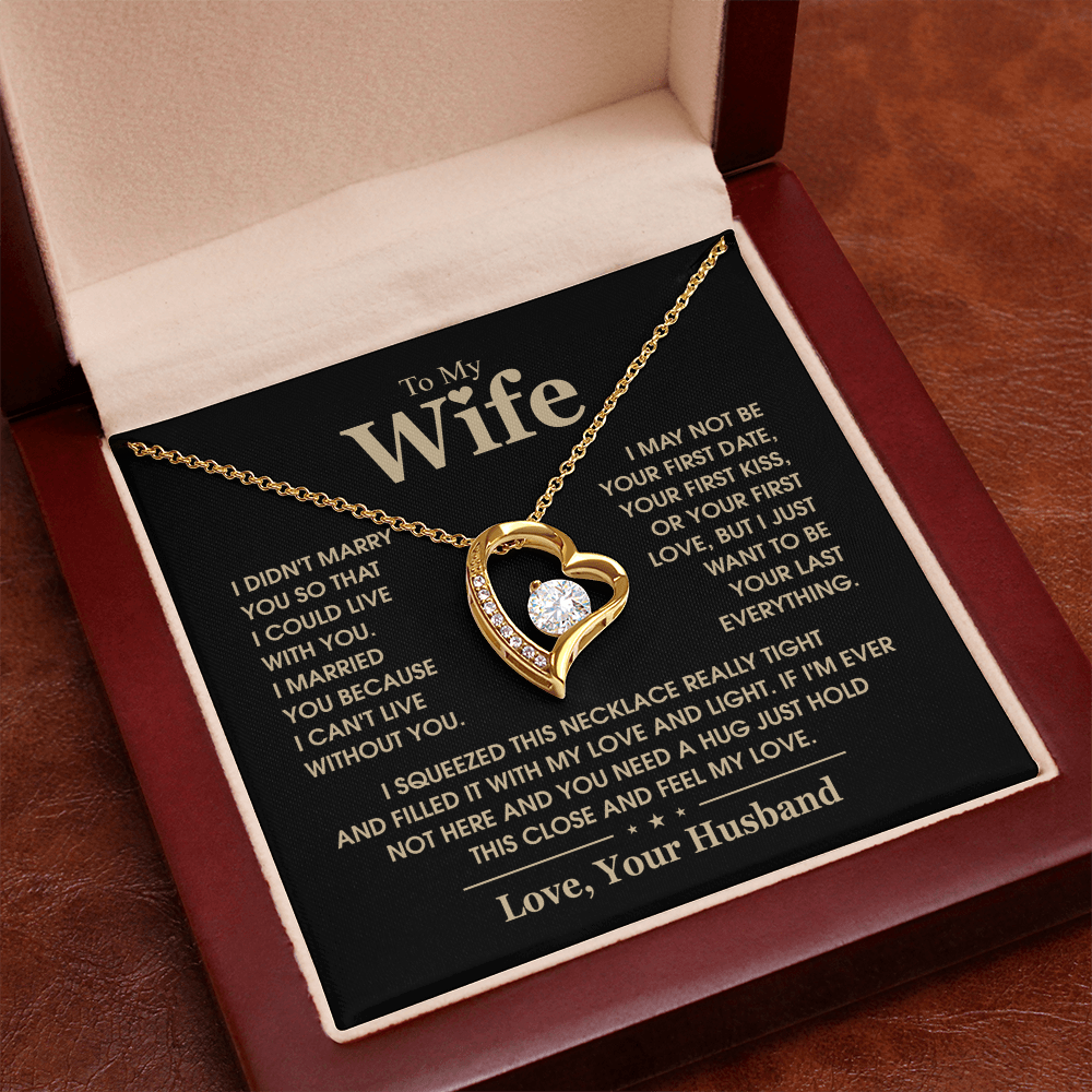 To My Wife  I Can't Live Without You Forever Love Necklace
