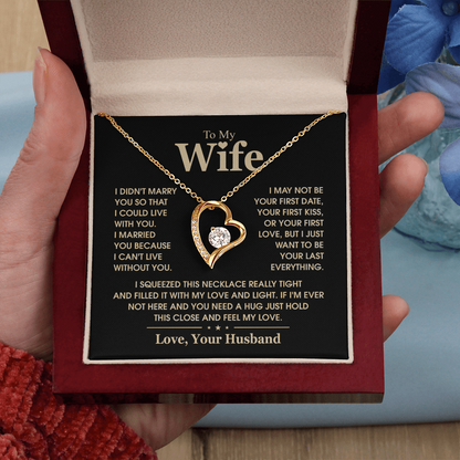 To My Wife  I Can't Live Without You Forever Love Necklace