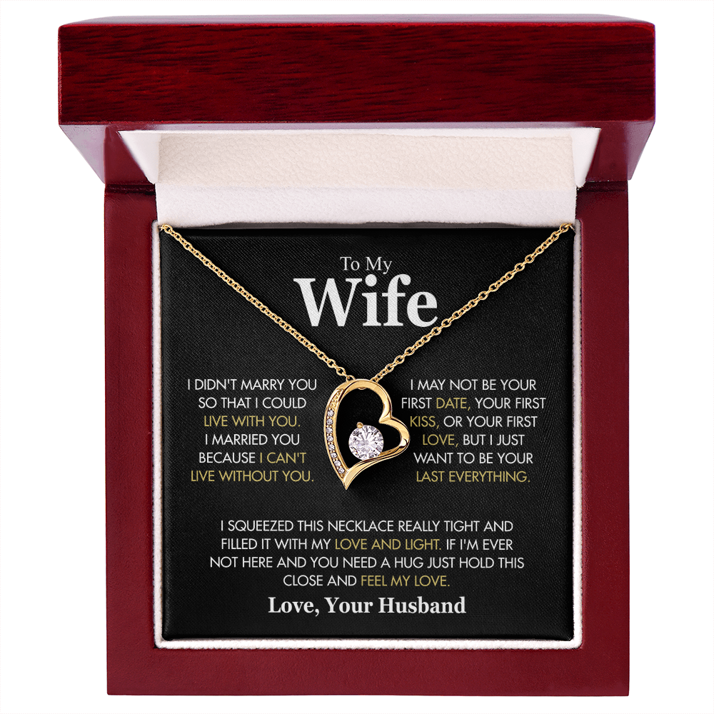 To My Wife Hold This Close And Feel My Love Forever Love Necklace