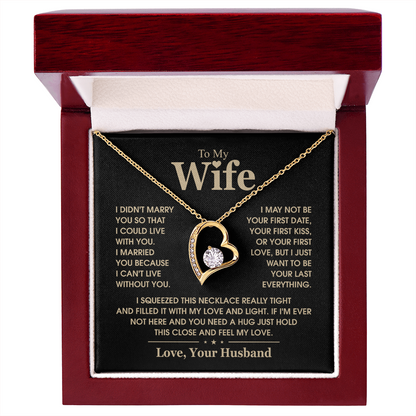 To My Wife  I Can't Live Without You Forever Love Necklace