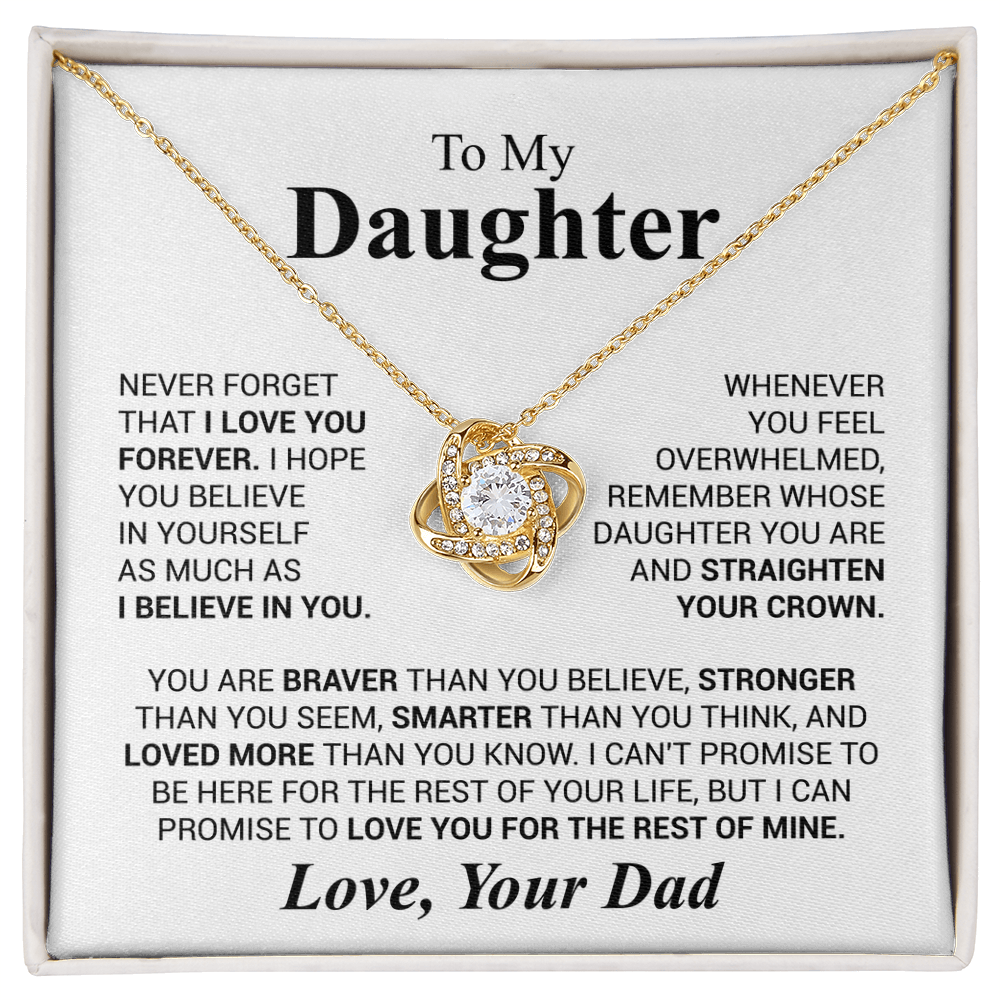 To My Daughter- Never Forget That I Love You Forever Love Dad Love Knot Necklace