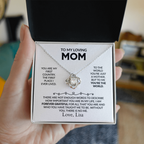 To My Loving Mom - You are my first home Love Knot Necklace