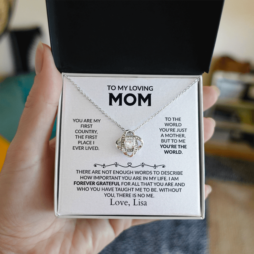To My Loving Mom - You are my first home Love Knot Necklace