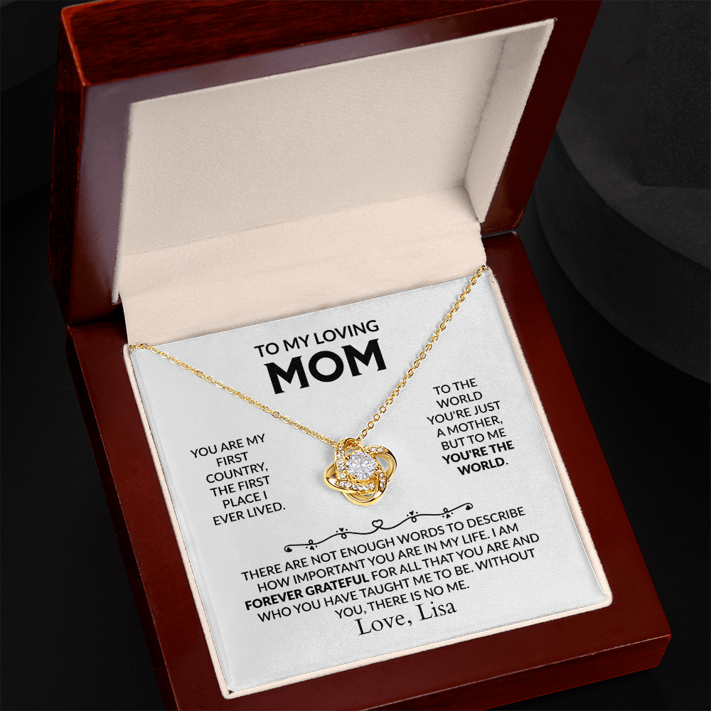 To My Loving Mom - You are my first home Love Knot Necklace