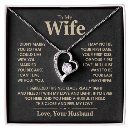 To My Wife  I Can't Live Without You Forever Love Necklace