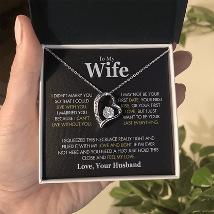 To My Wife Hold This Close And Feel My Love Forever Love Necklace